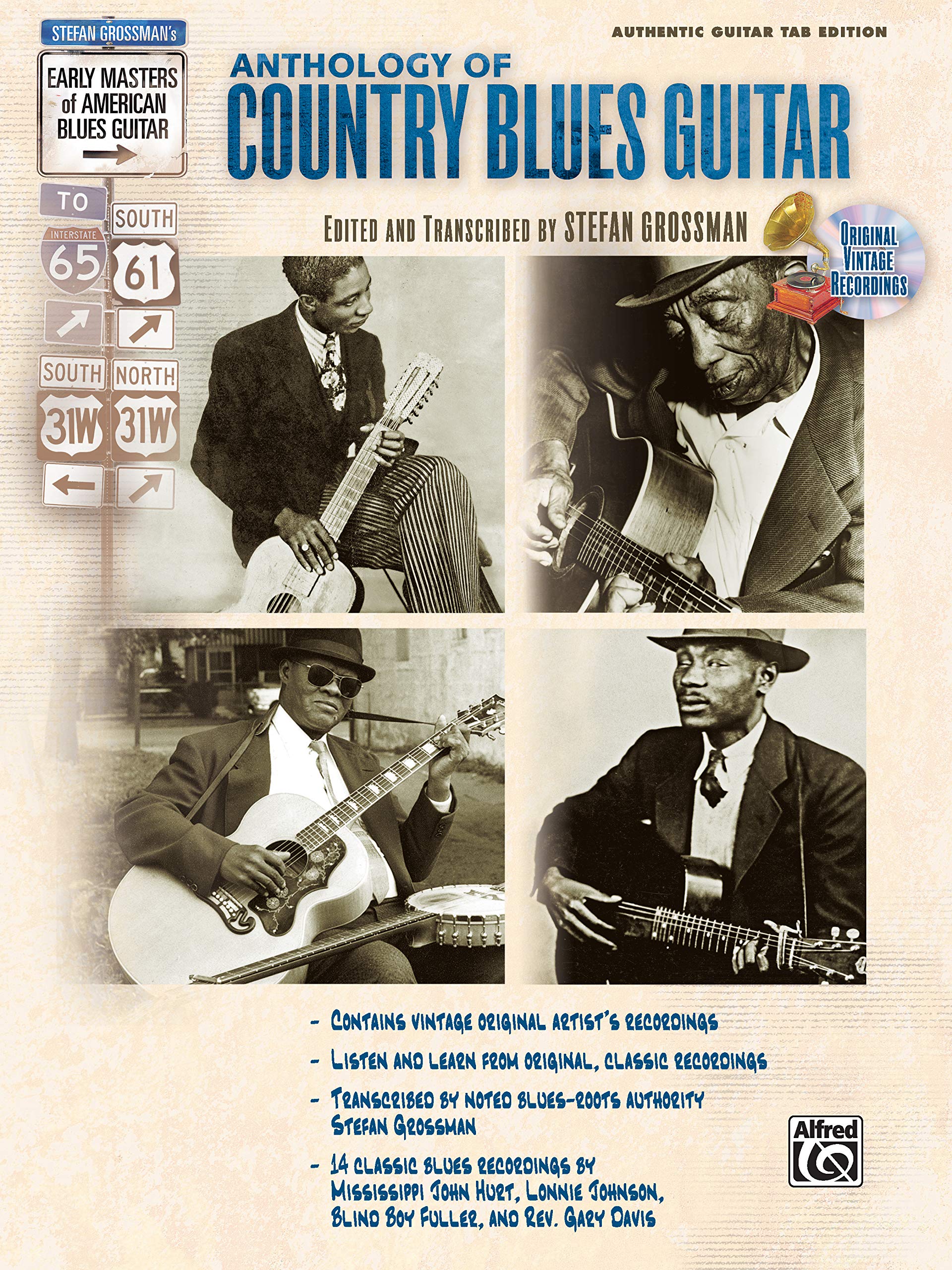 Stefan Grossman'S Early Masters Of American Blues Guitar: The Anthology Of Country Blues Guitar, Book & Online Audio,Used