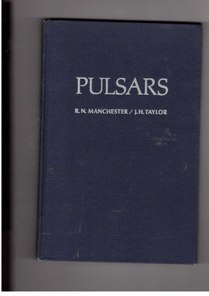 Pulsars (A Series of books in astronomy and astrophysics),New
