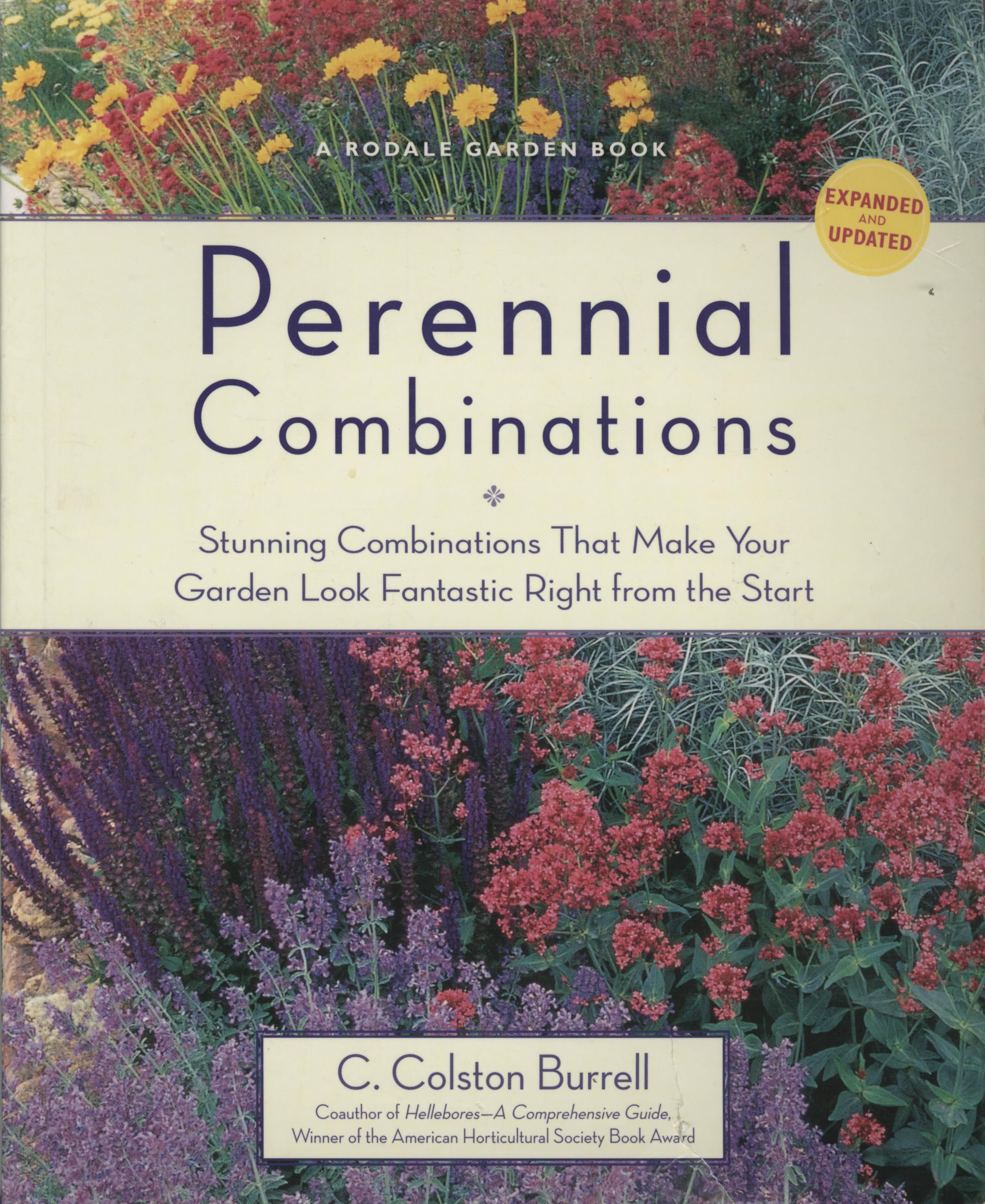 Perennial Combinations: Stunning Combinations That Make Your Garden Look Fantastic Right from the Start (Rodale Garden Book),Used