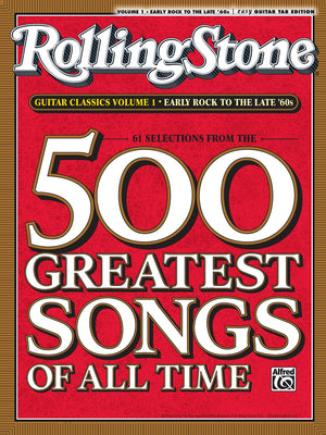 Selections From Rolling Stone Magazine'S 500 Greatest Songs Of All Time: Early Rock To The Late '60S (Easy Guitar Tab)