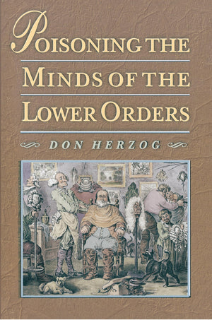 Poisoning The Minds Of The Lower Orders-used