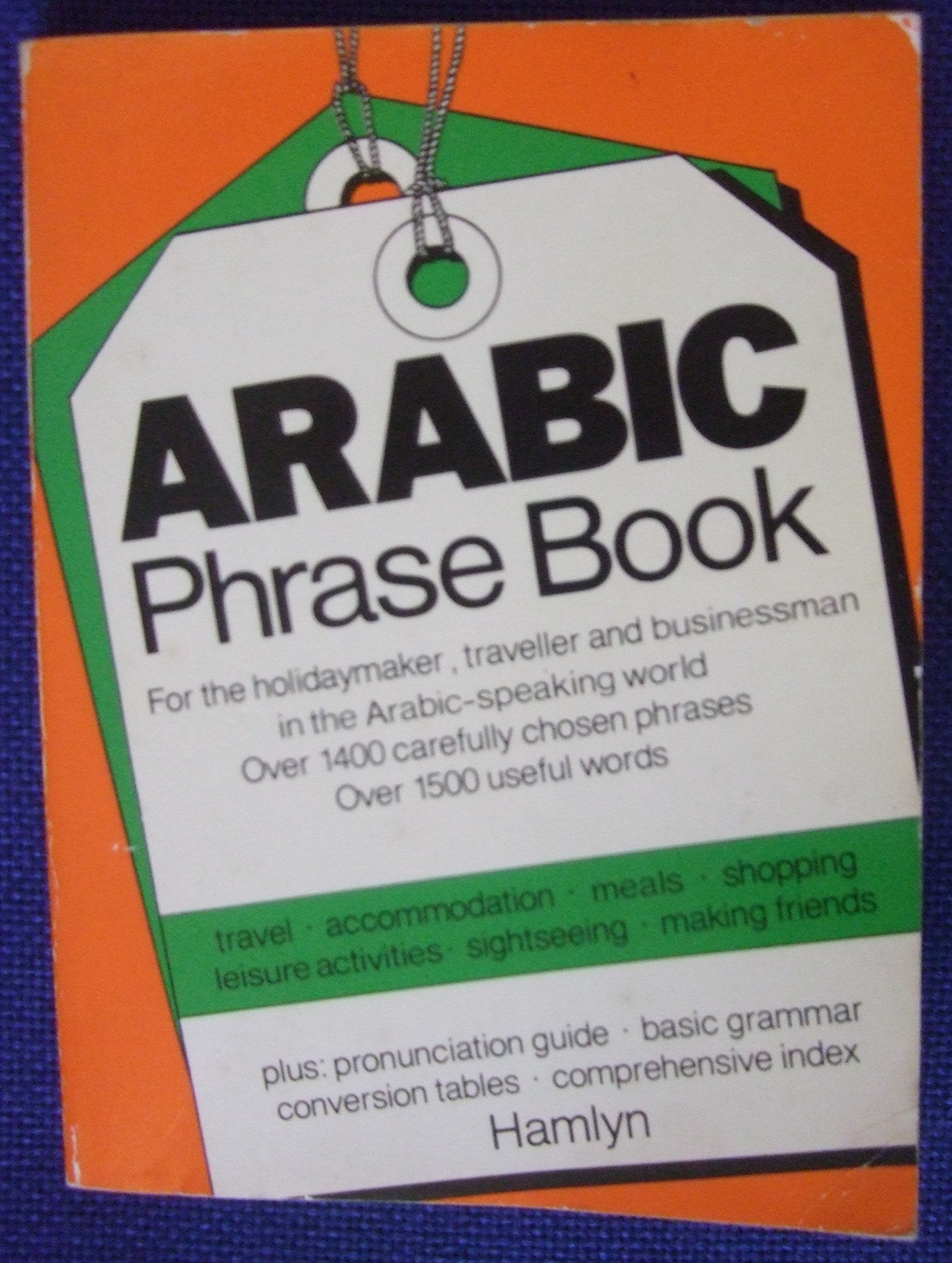 Arabic Phrase Book (English and Arabic Edition),Used