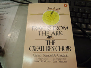 Prayers From The Ark And The Creatures' Choir