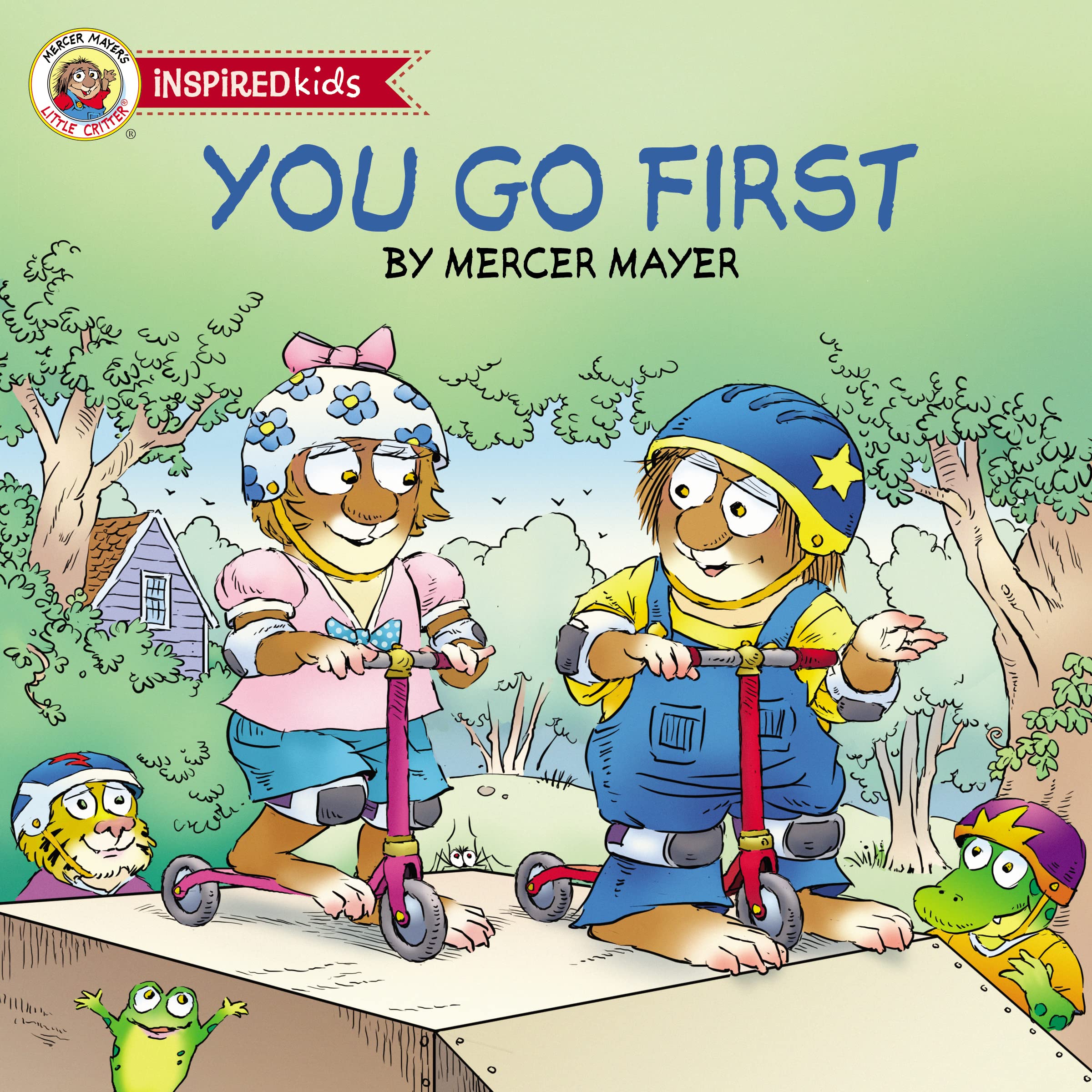 You Go First (Little Critter Inspired Kids),Used