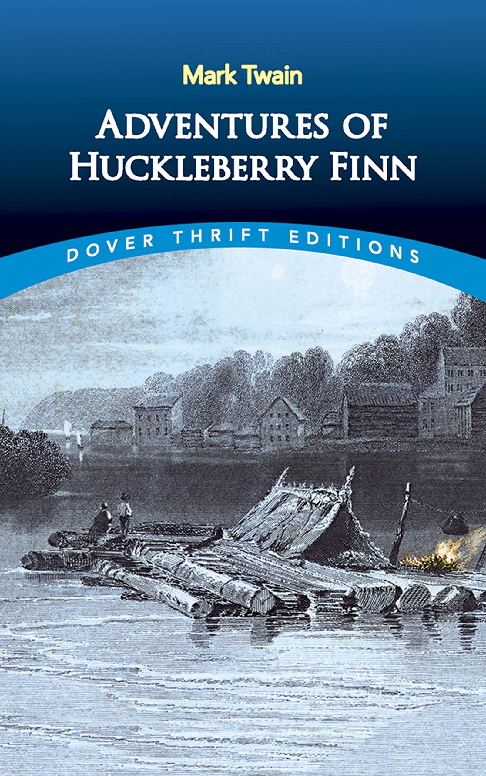 Adventures of Huckleberry Finn (Dover Thrift Editions: Classic Novels),Used