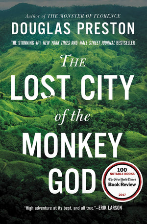 The Lost City of the Monkey God: A True Story,Used