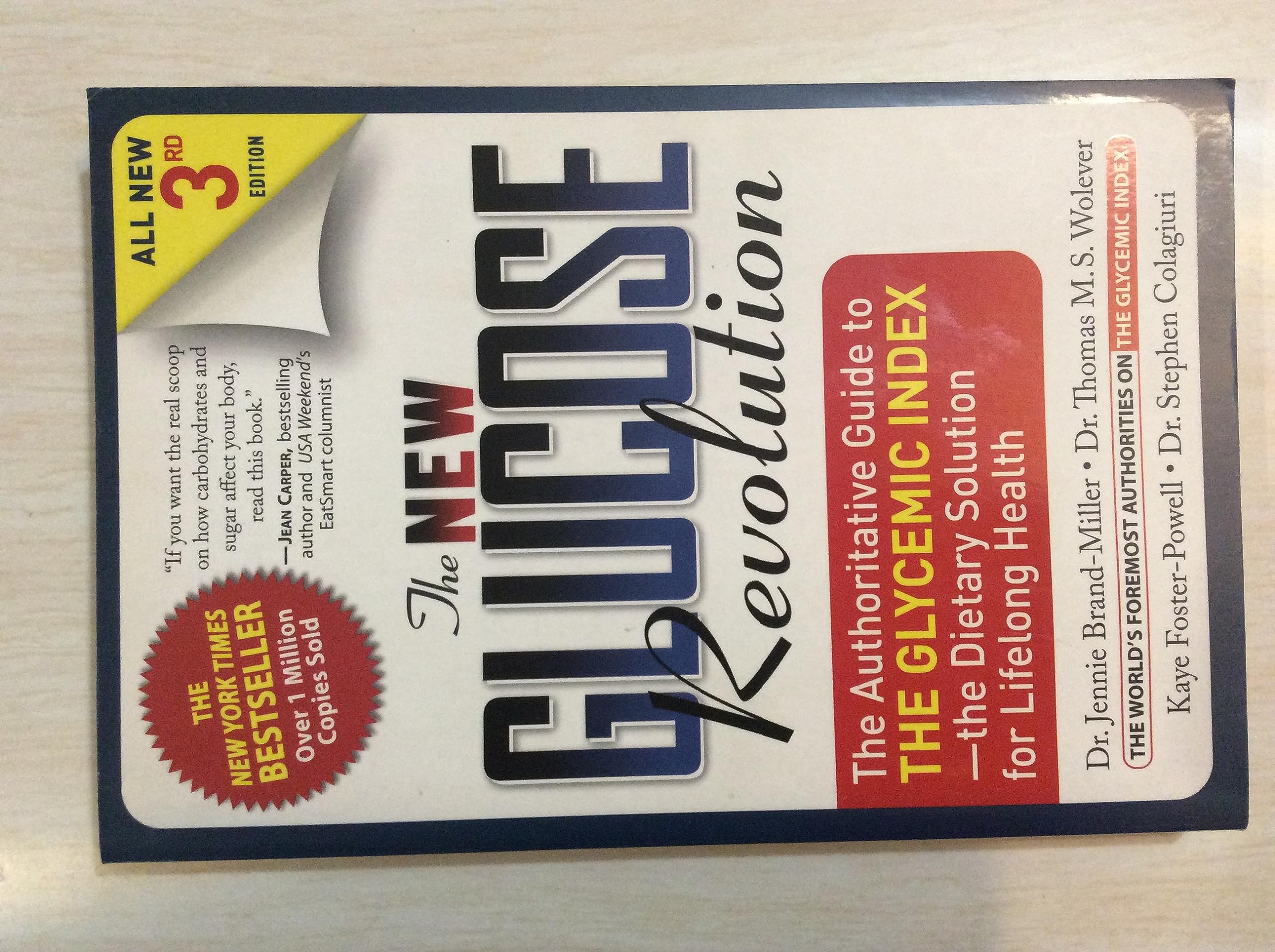 The New Glucose Revolution: The Authoritative Guide to the Glycemic Index  the Dietary Solution for Lifelong Health