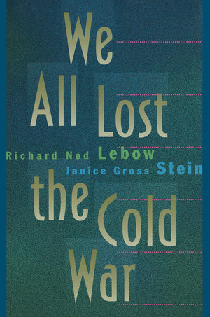 We All Lost The Cold War,New