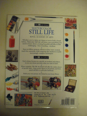 Watercolor Still Life (The Dk Art School),New