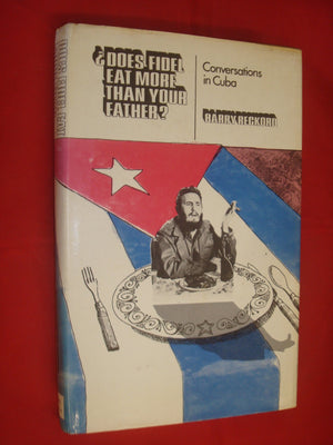 Does Fidel eat more than your father?: Cuban opinion,Used