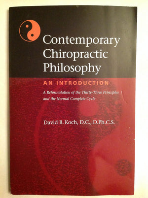Contemporary Chiropractic Philosophy:An Introduction