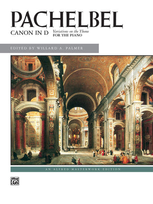 Canon in D: Sheet (Alfred Masterwork Edition),Used