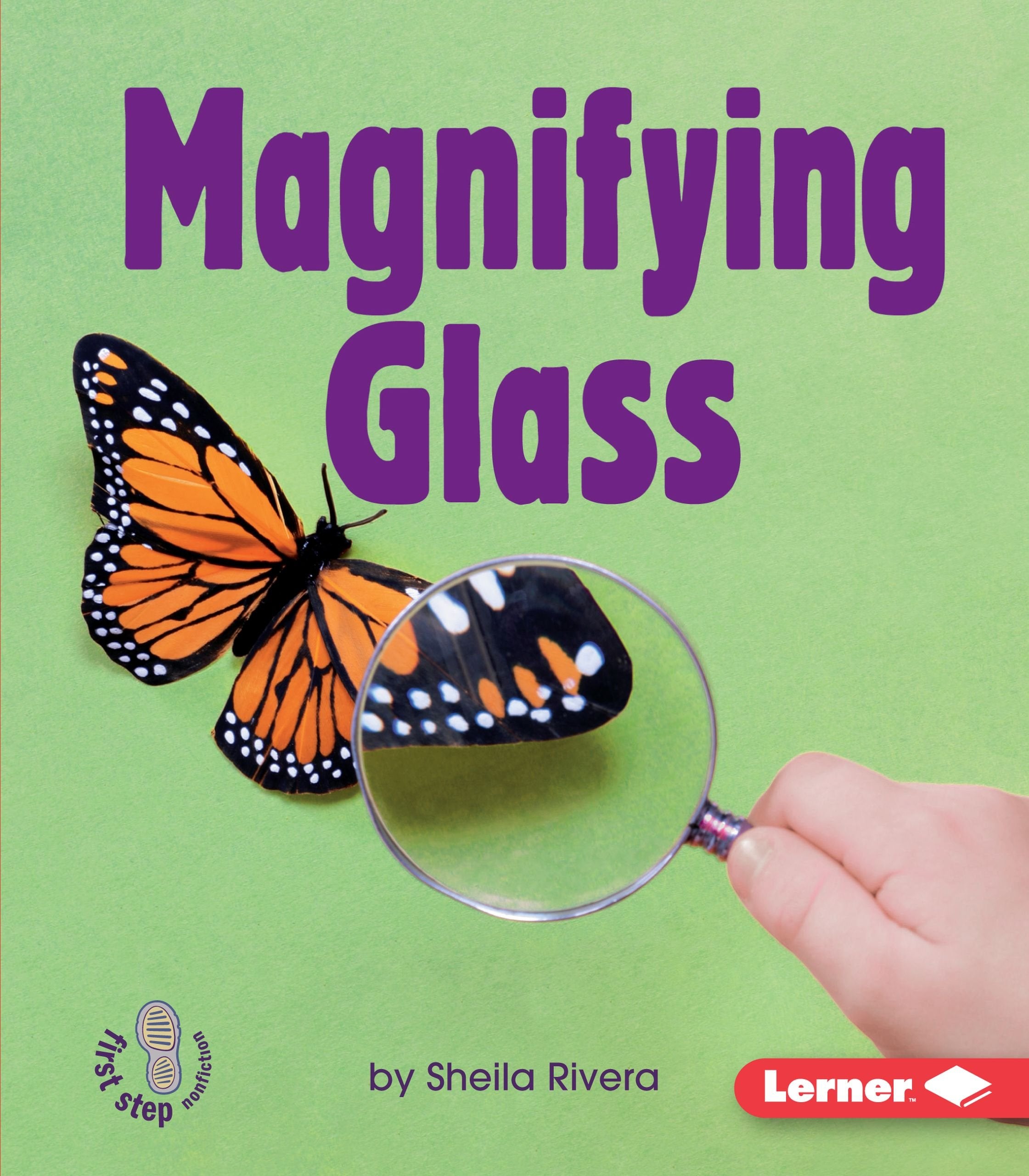 Magnifying Glass (First Step Nonfiction  Simple Tools),New