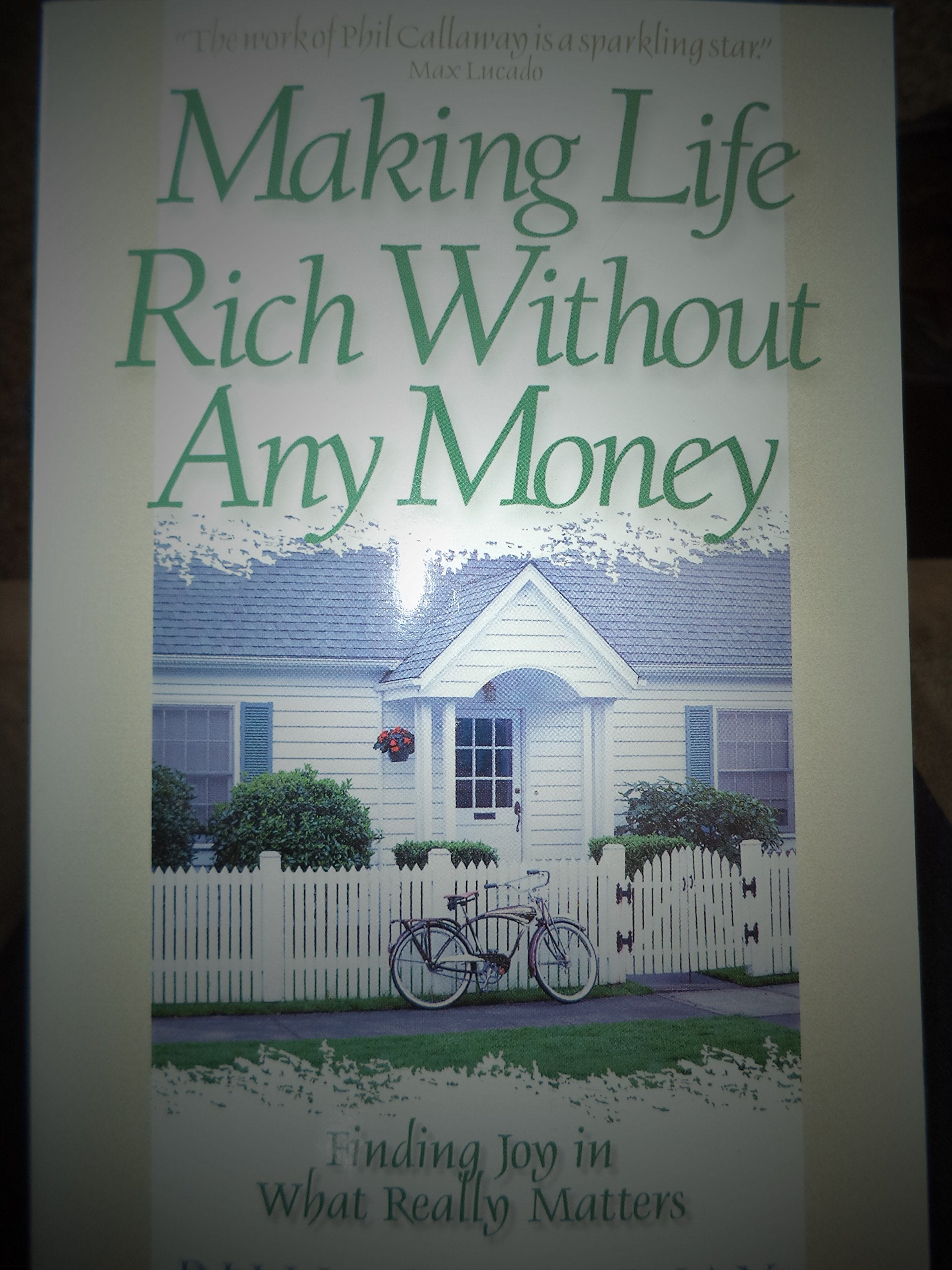 Making Life Rich Without Any Money,Used