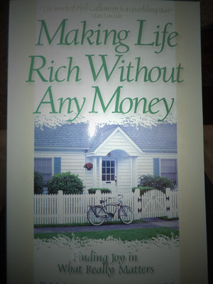 Making Life Rich Without Any Money,Used