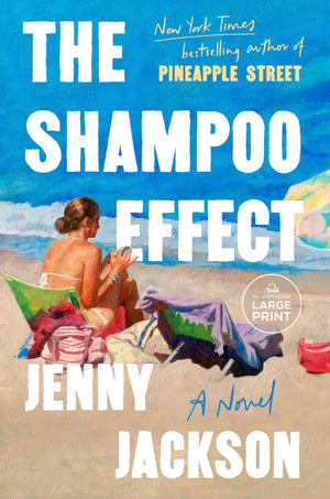 The Shampoo Effect: A Novel