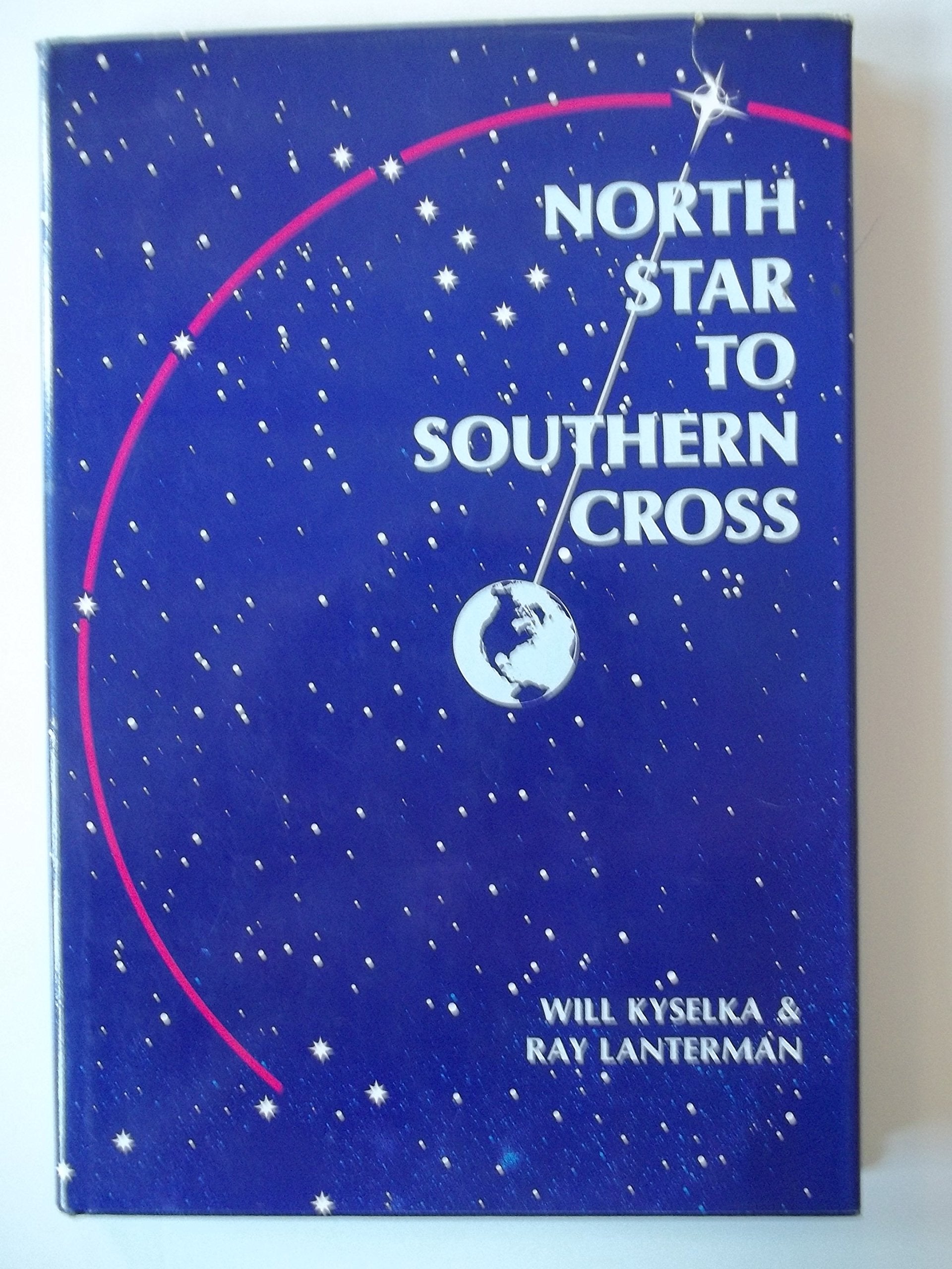 North Star To Southern Cross,Used