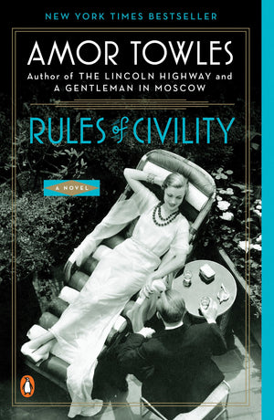 Rules of Civility: A Novel,New