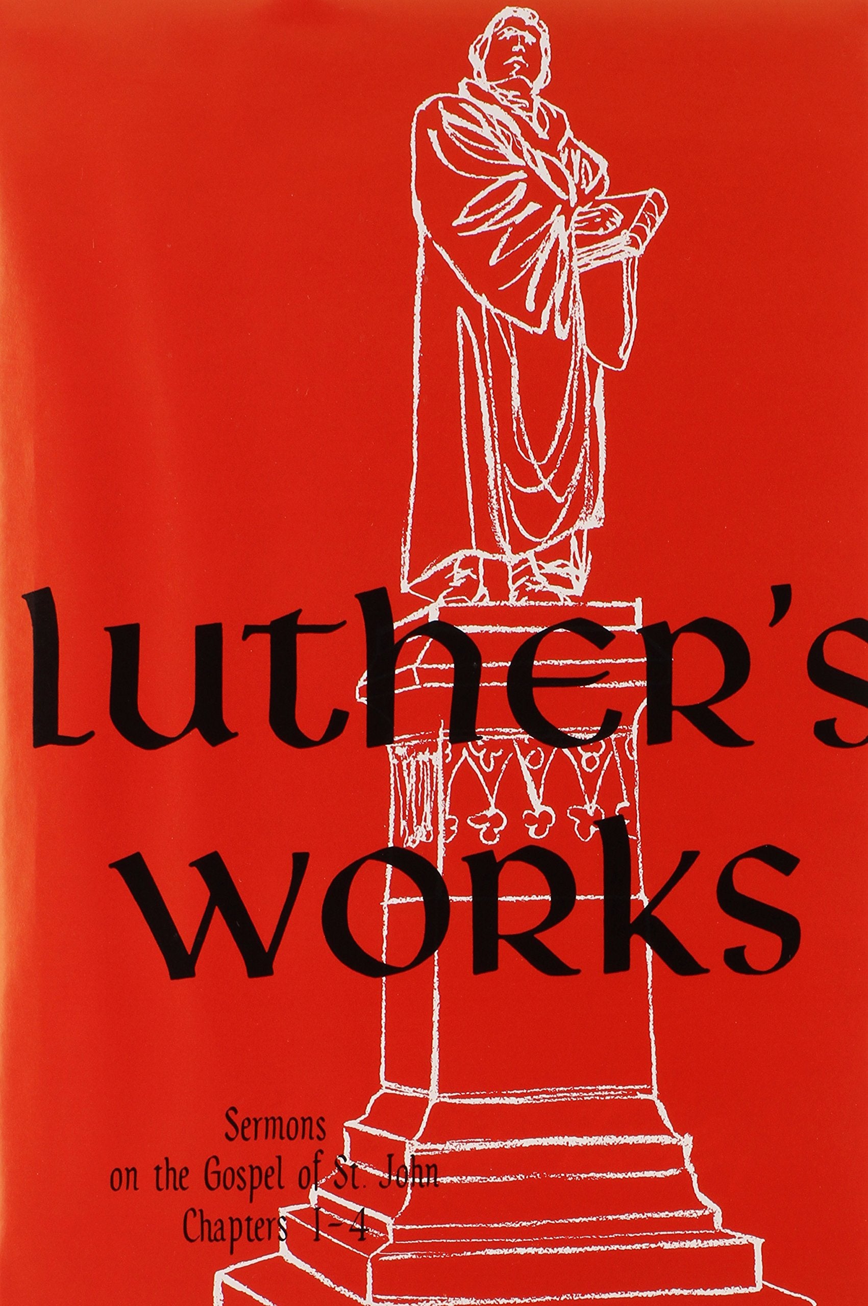 Luther's Works, Volume 22 (Sermons on Gospel of St John Chapters 14) (Luther's Works (Concordia)),Used