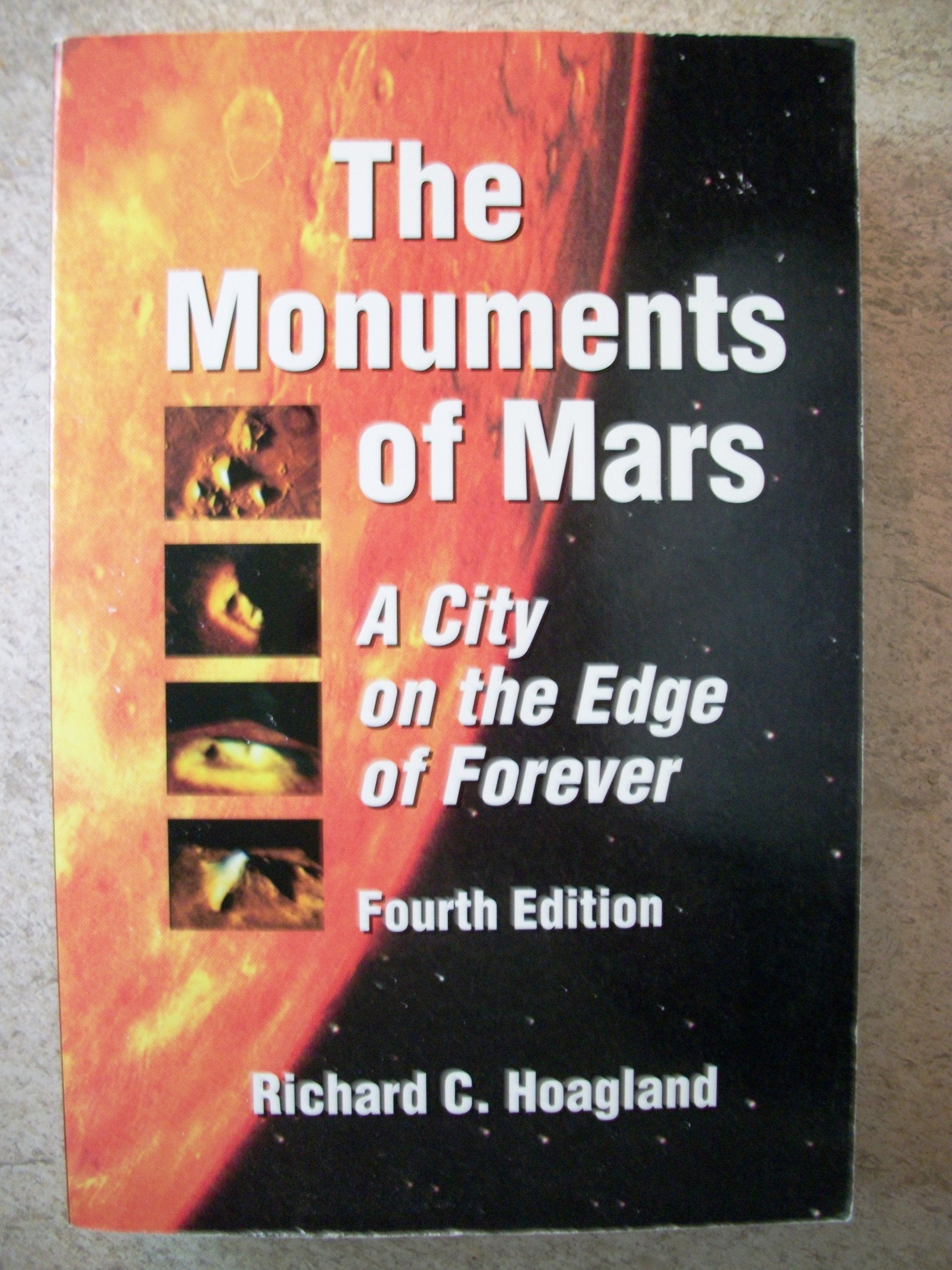 The Monuments of Mars: A City on the Edge of Forever, 4th Edition,New