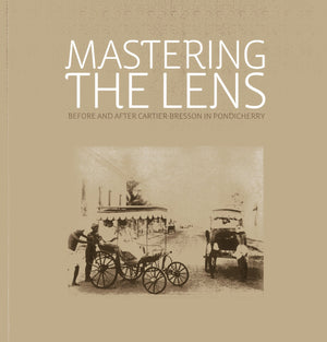 Mastering The Lens: Before And After Cartierbresson In Pondicherry,Used