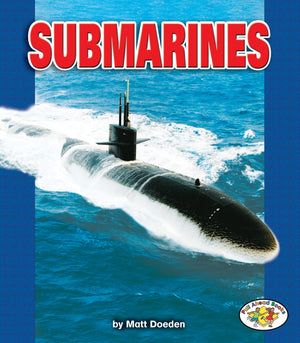 Submarines (Pull Ahead Books  Mighty Movers),Used