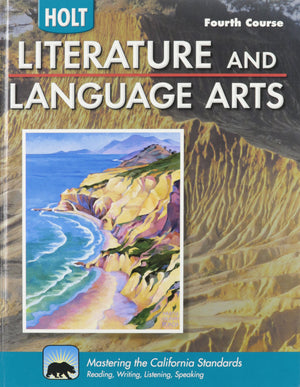 Literature And Language Arts, Grade 10: Holt Literature And Language Arts California,New