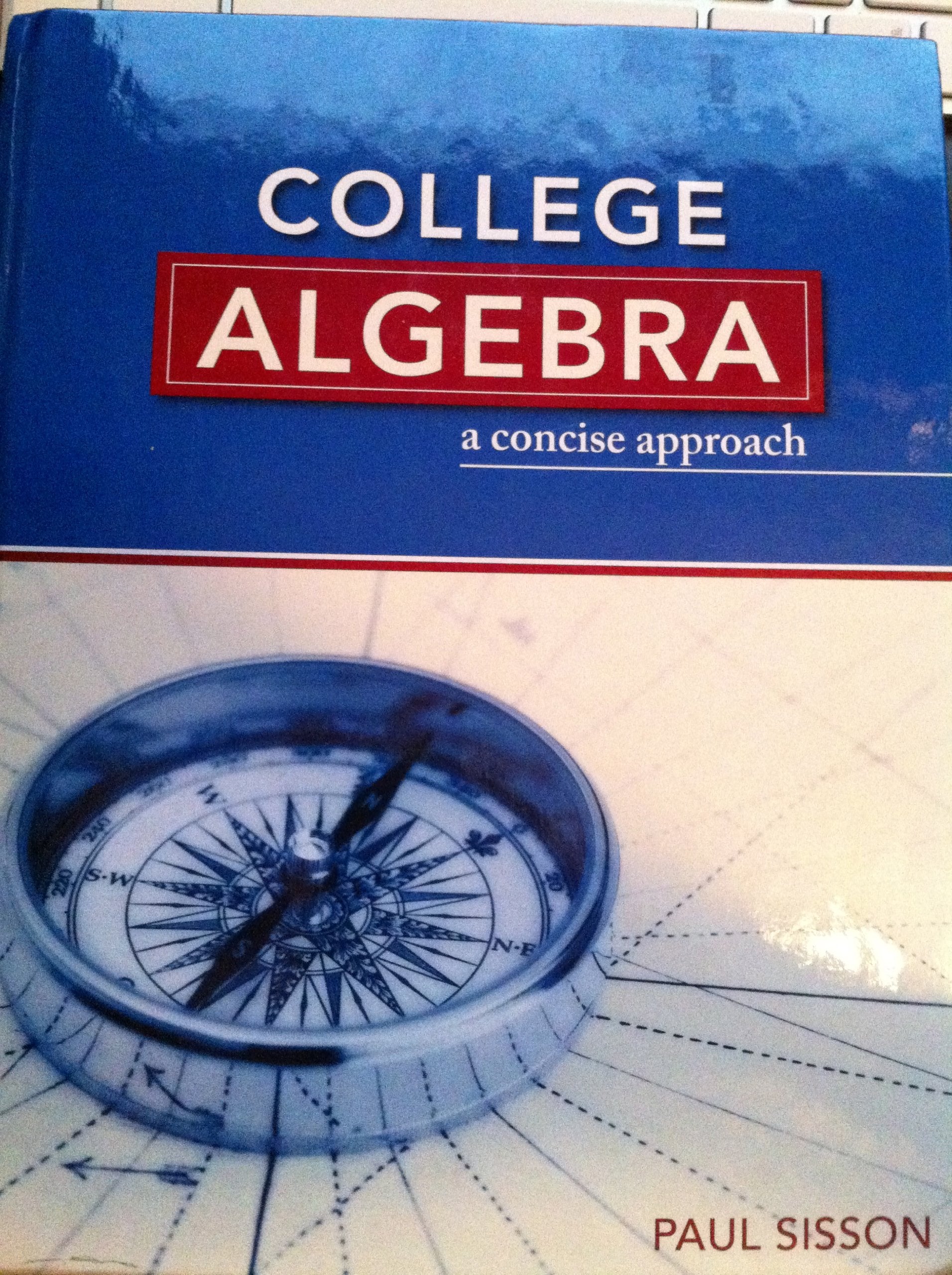 College Algebra : A Concise Approach Text,Used
