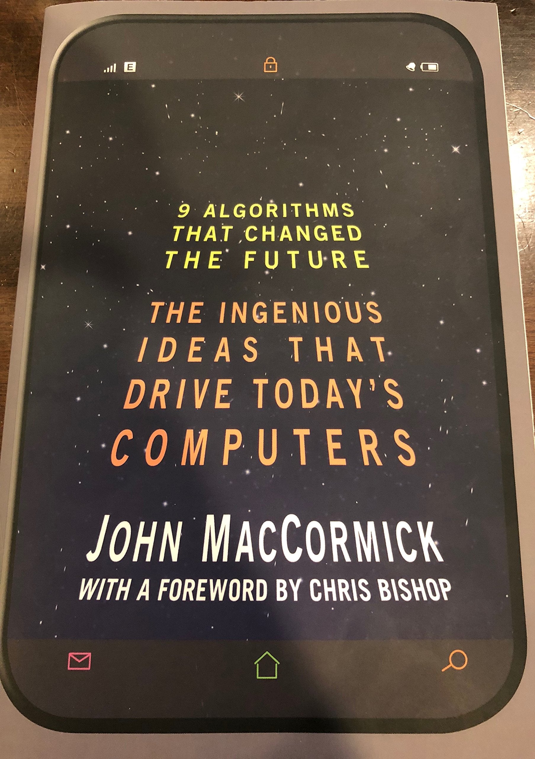 Nine Algorithms That Changed the Future: The Ingenious Ideas That Drive Today's Computers,Used