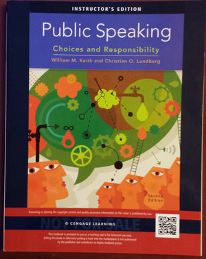Public Speaking: Choices And Responsibility,New