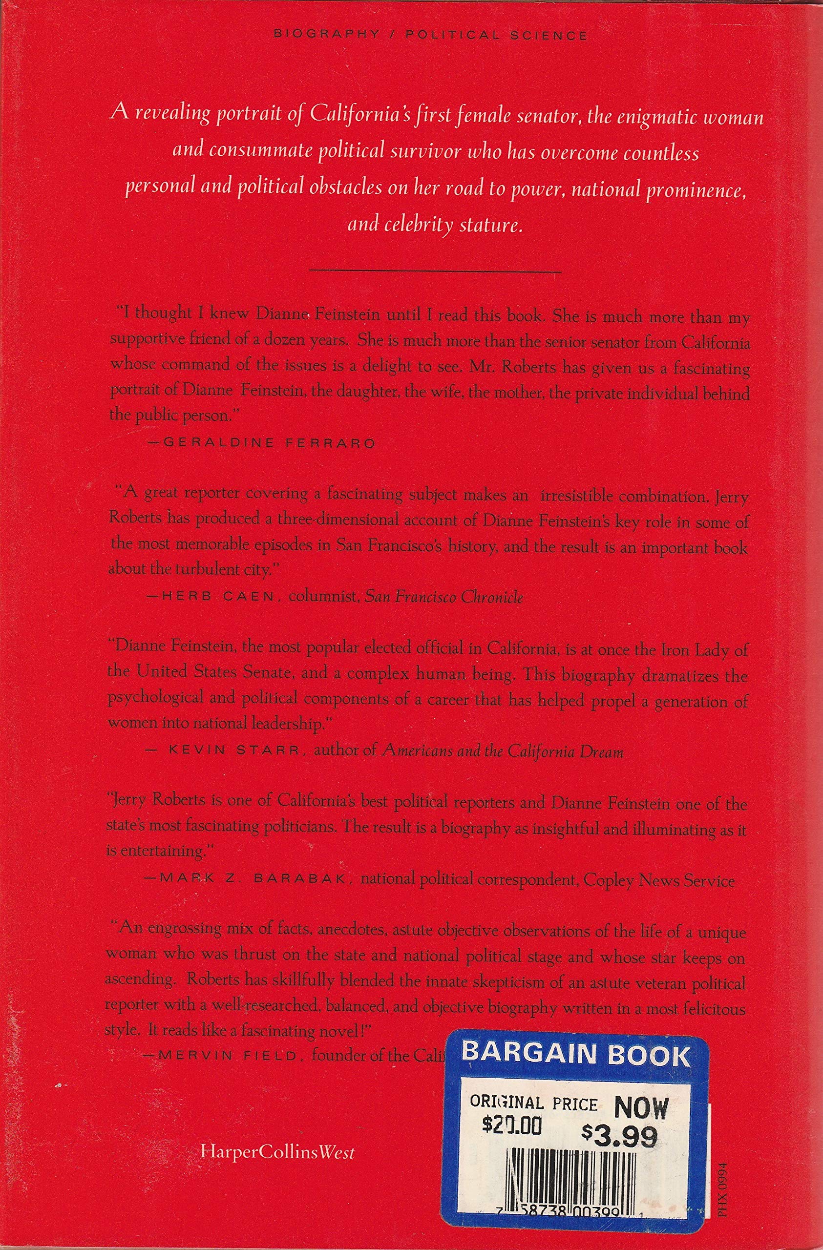 Dianne Feinstein: Never Let Them See You Cry,Used