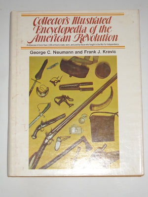 Collector'S Illustrated Encyclopedia Of The American Revolution,Used