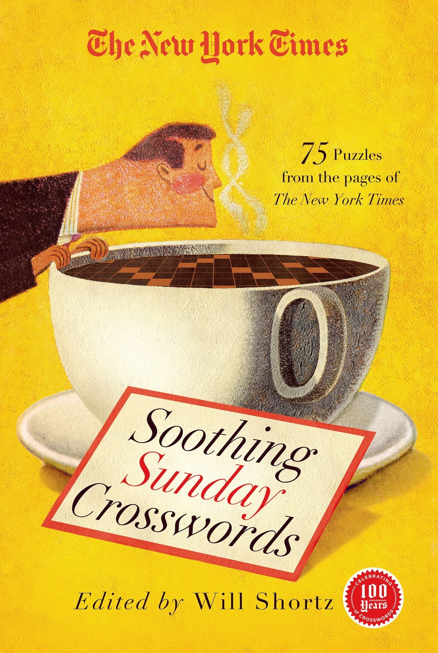 The New York Times Soothing Sunday Crosswords: 75 Puzzles from the Pages of The New York Times (New York Times Crossword Collect,Used