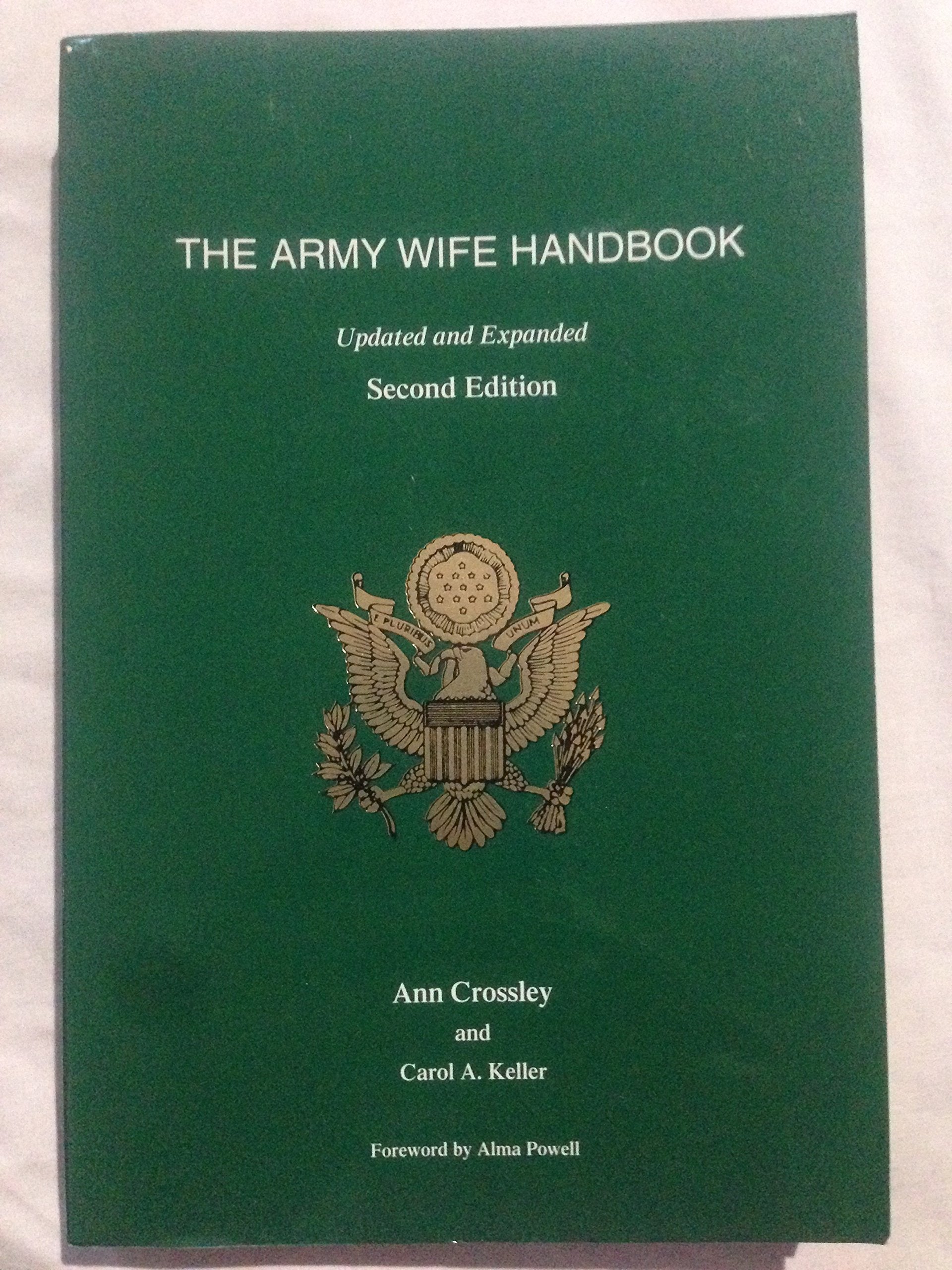 The Army Wife Handbook: A Complete Social Guide-used