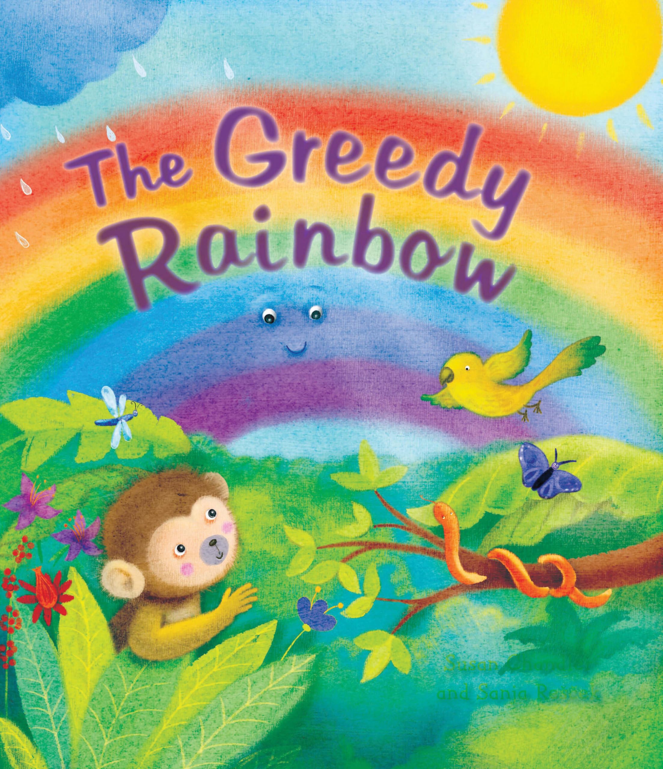 Storytime: The Greedy Rainbow,New