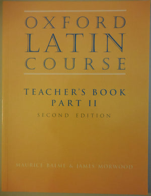 Oxford Latin Course: Teacher's Book Part II,Used