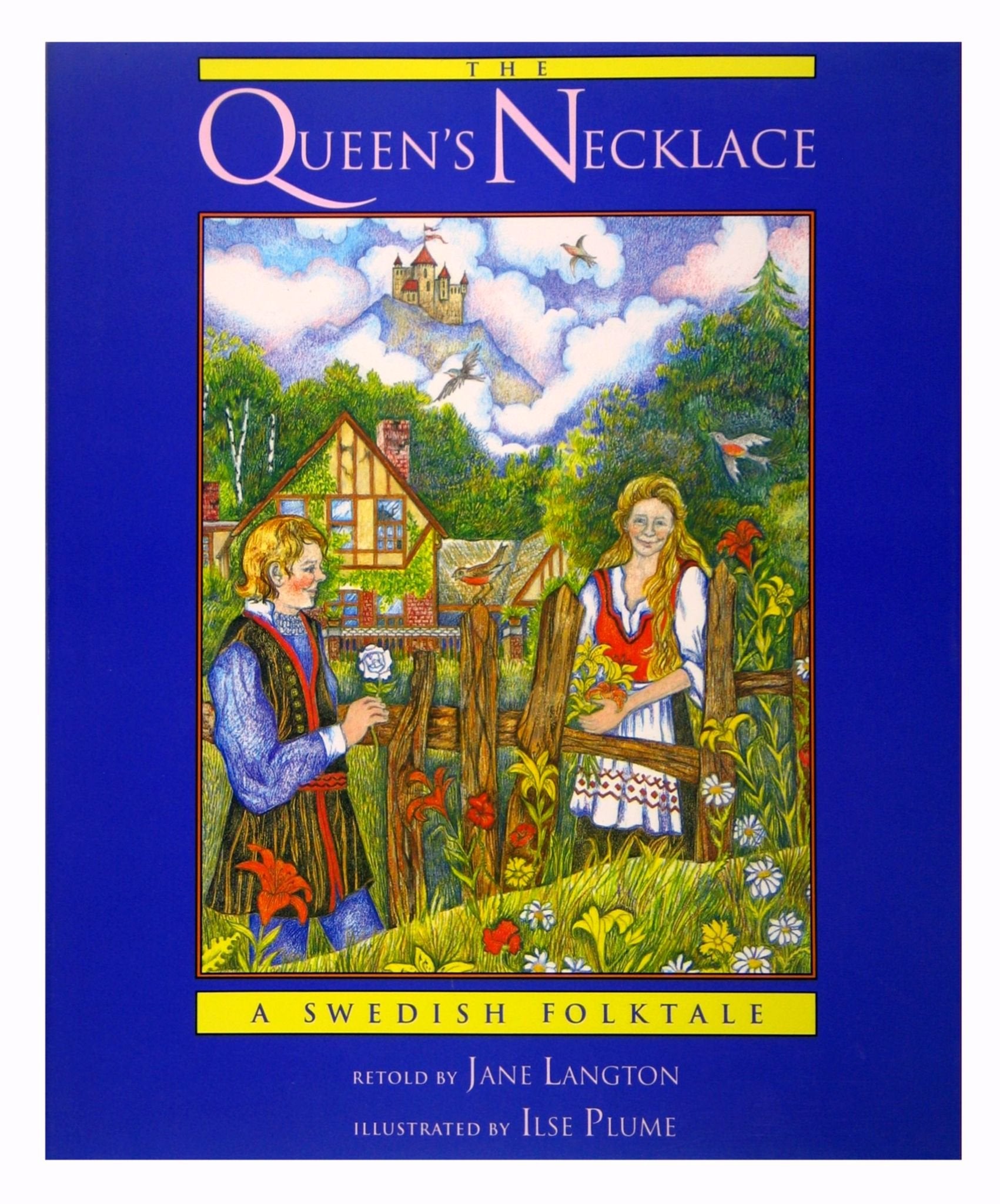 The Queen's Necklace: A Swedish Folktale,Used