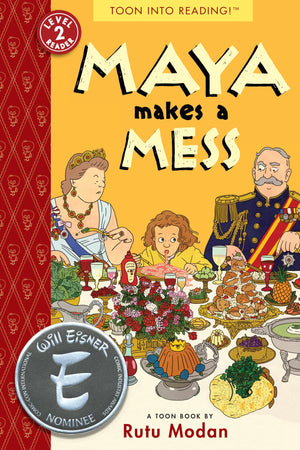 Maya Makes a Mess: TOON Level 2 (Toon Books),Used