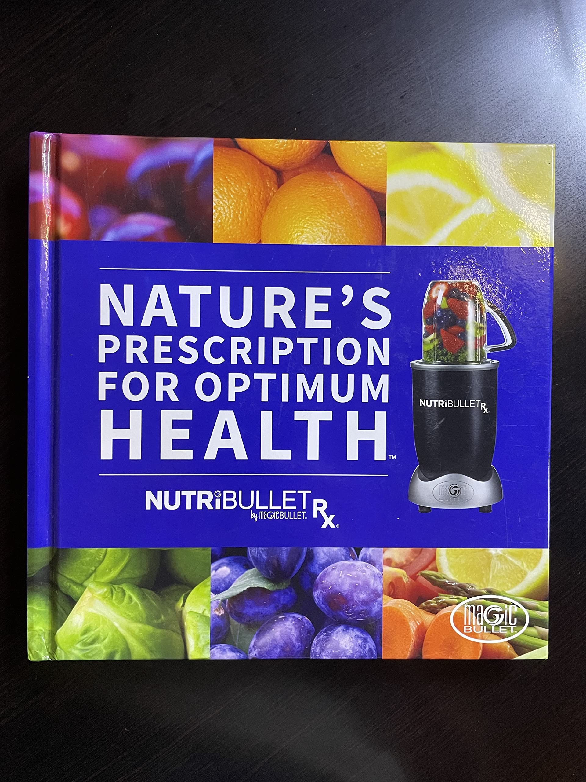 Natures Prescription For Optimum Health By Nutribullet-used
