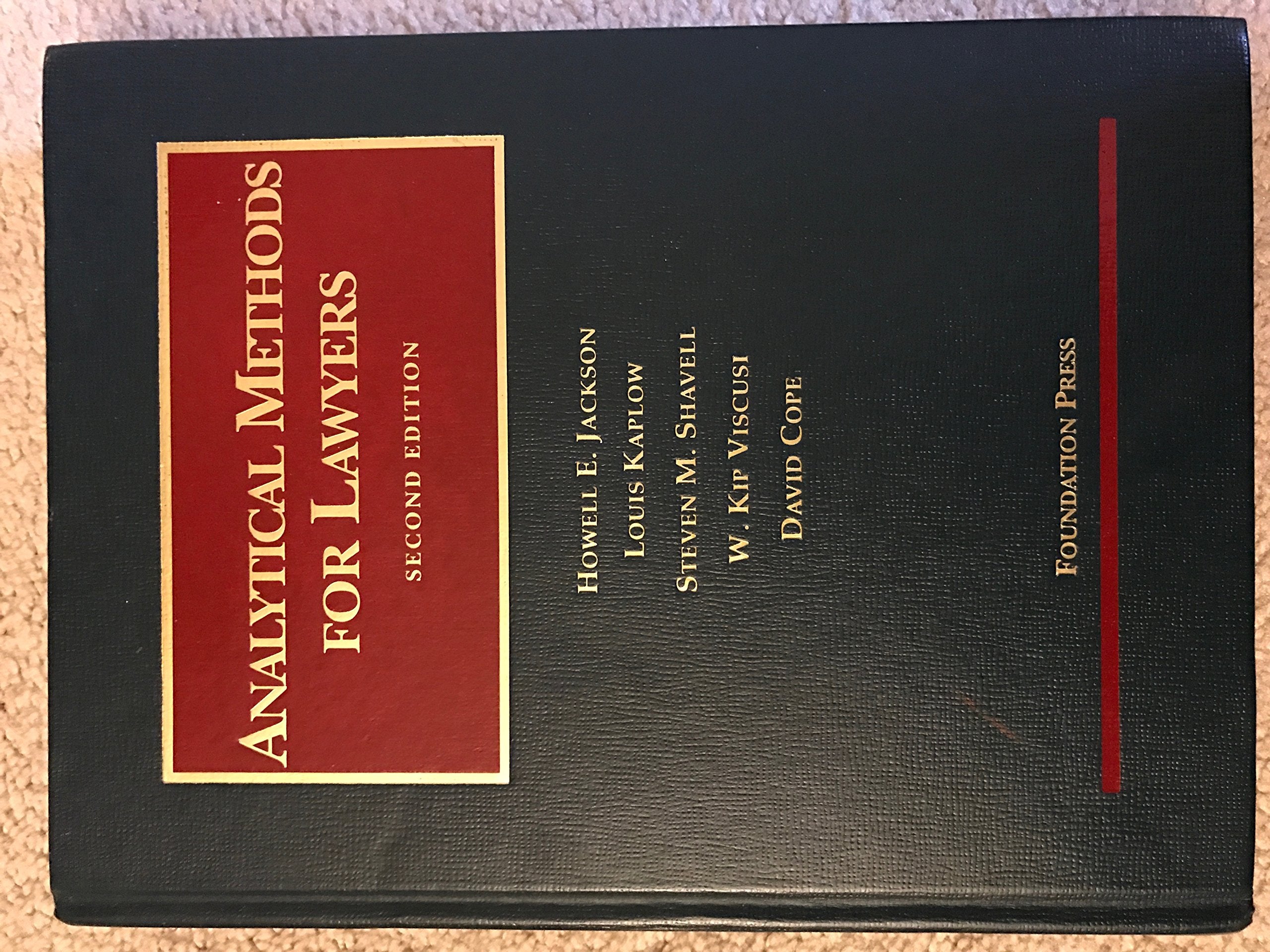 Analytical Methods for Lawyers (University Casebook Series),Used