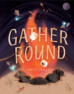 Gather Round,New