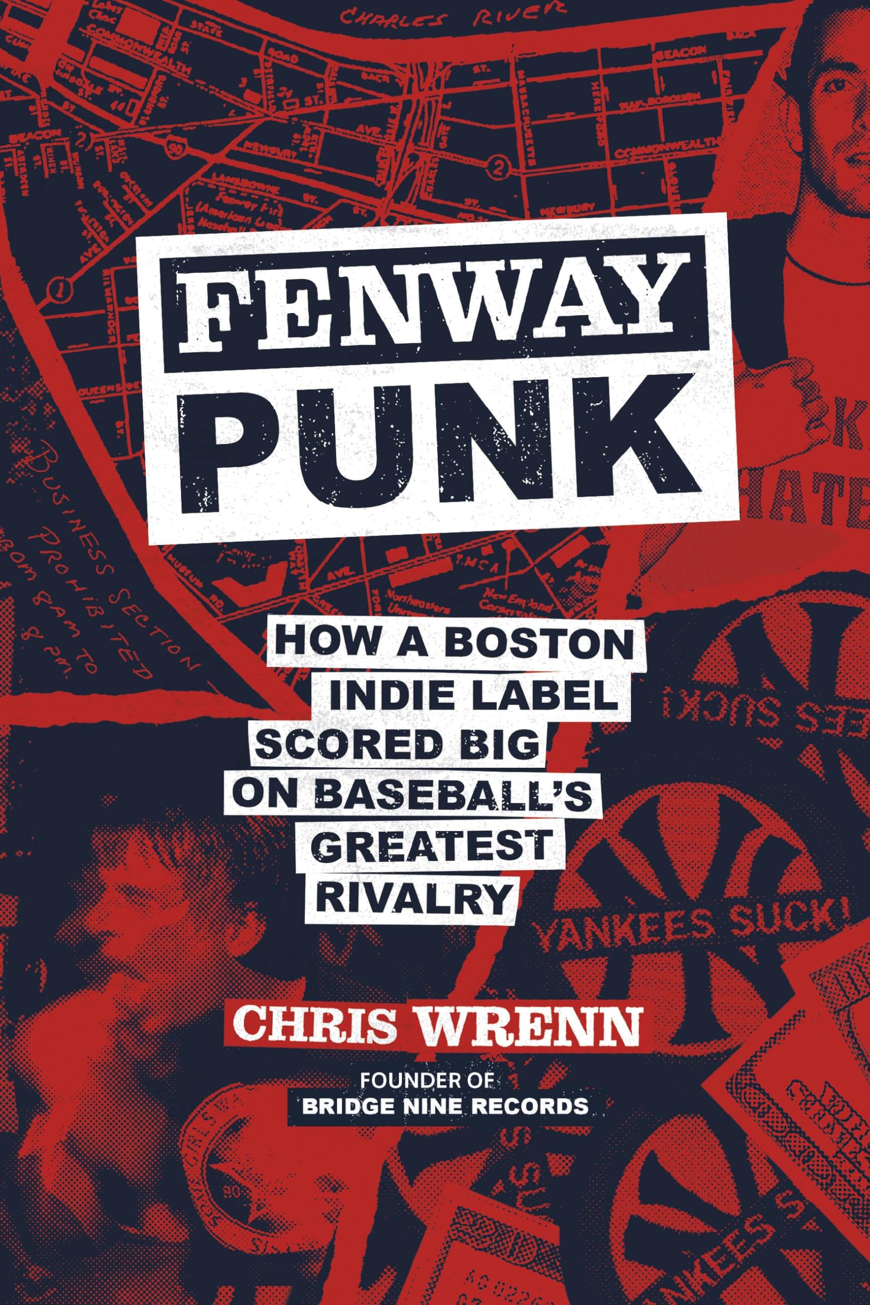 Fenway Punk: How A Boston Indie Label Scored Big On BaseballS Greatest Rivalry
