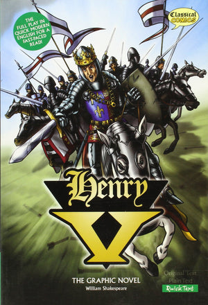 Henry V The Graphic Novel: Quick Text (American English),Used