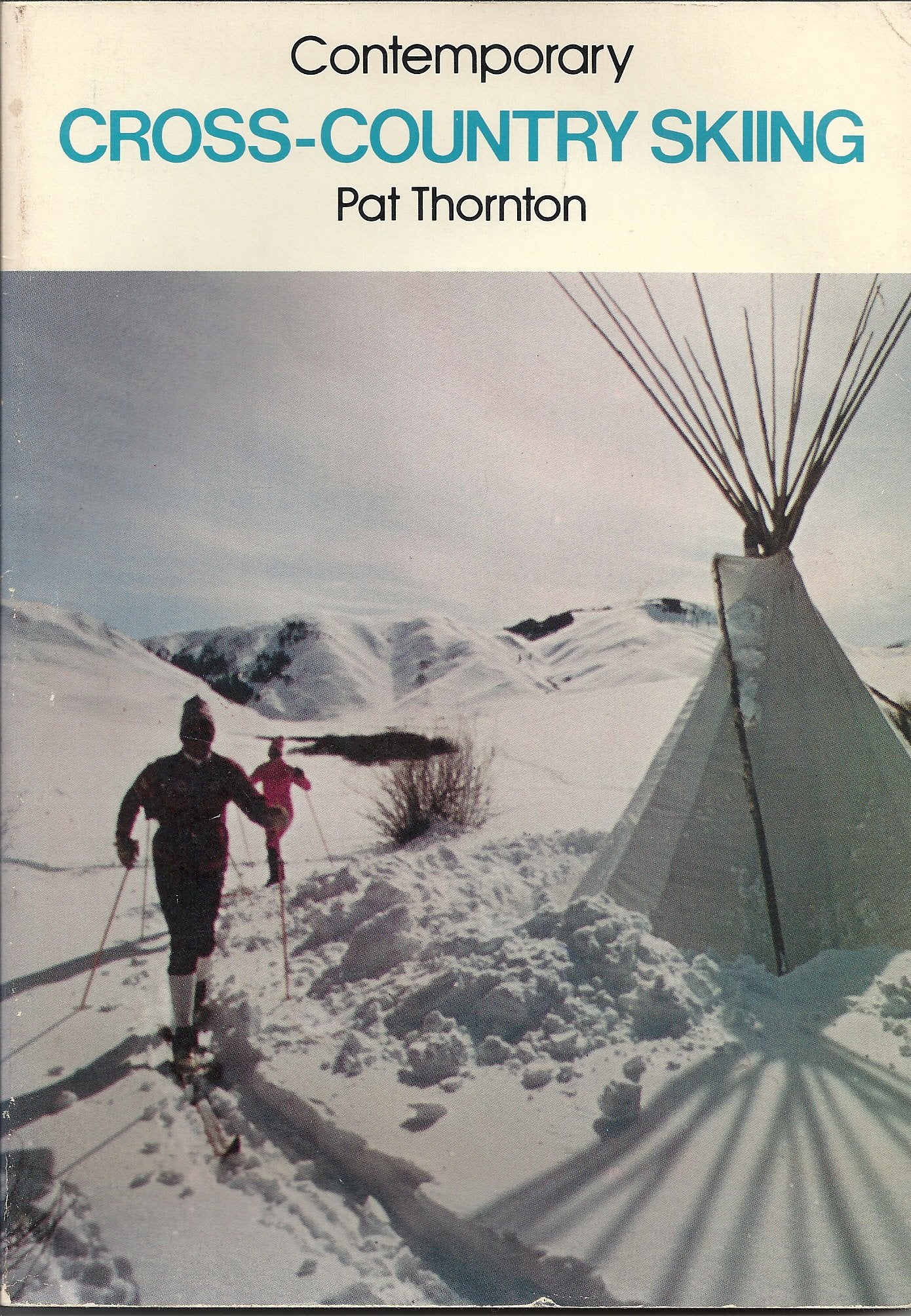 Contemporary CrossCountry Skiing,Used