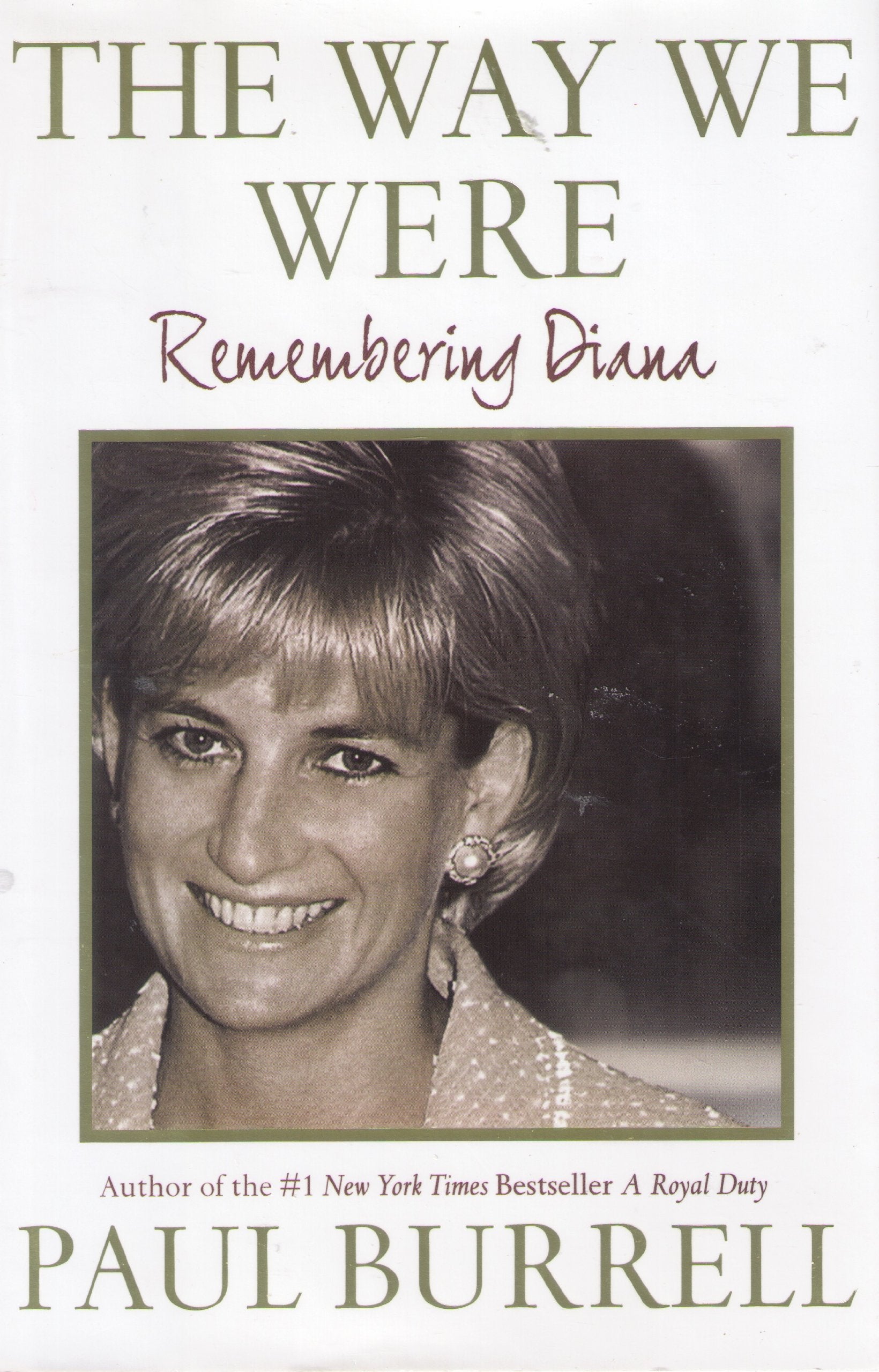 The Way We Were: Remembering Diana,New