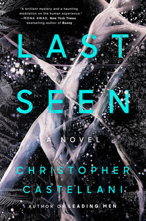 Last Seen: A Novel