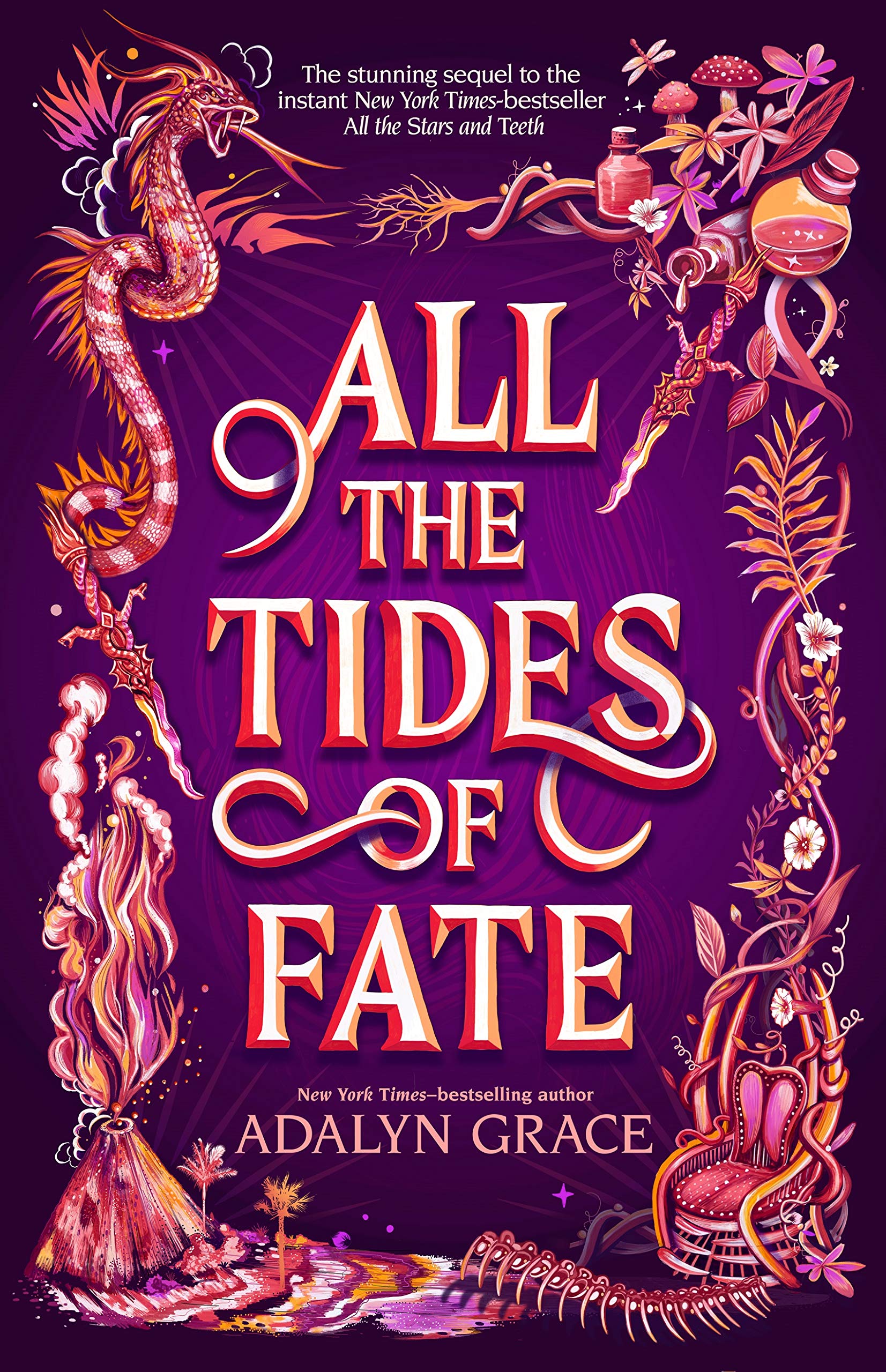All The Tides Of Fate (All The Stars And Teeth Duology, 2)