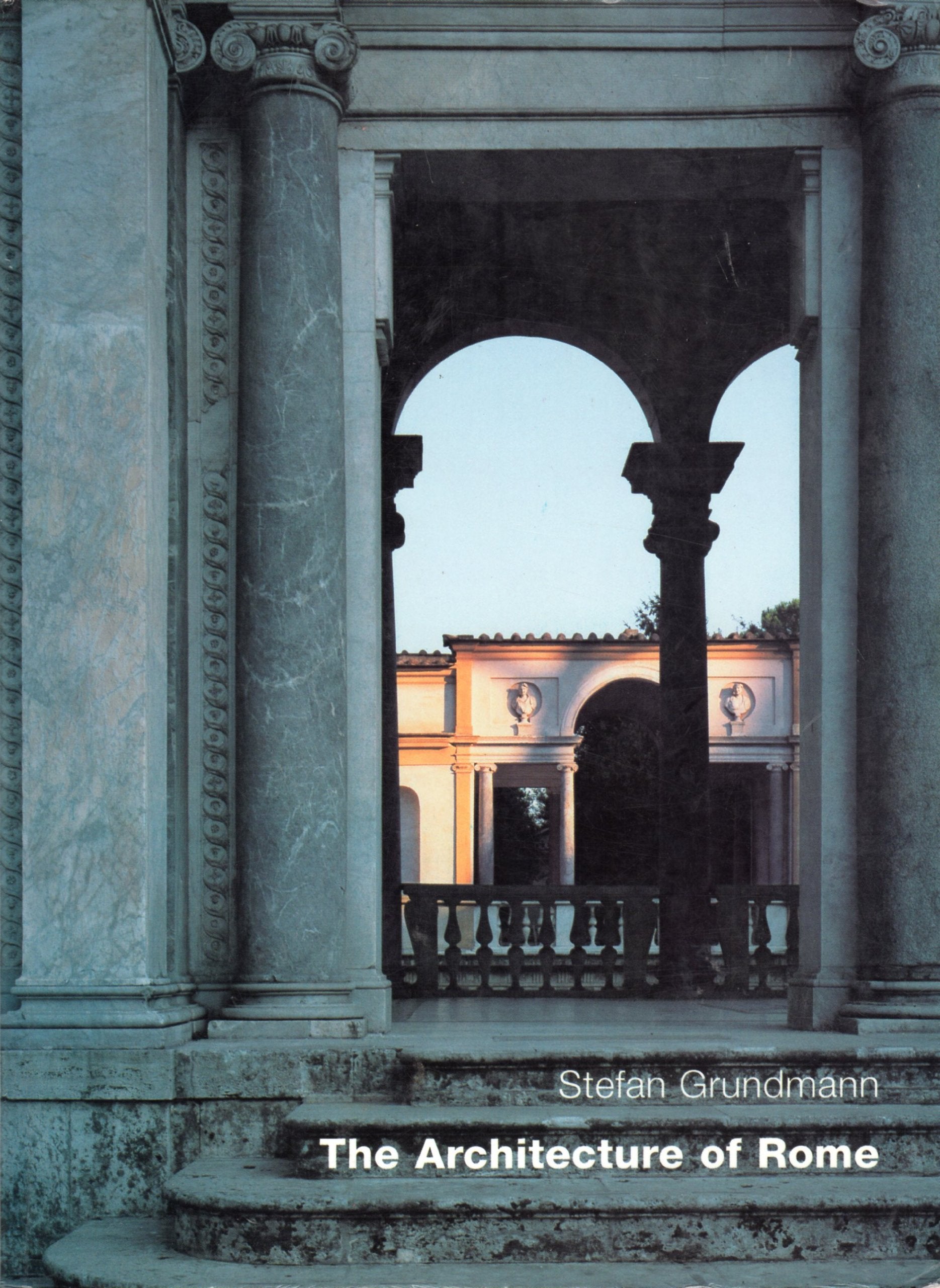 The Architecture Of Rome