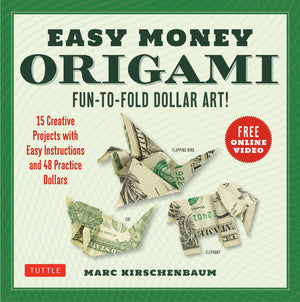 Easy Money Origami Kit: Funtofold Dollar Art! (Online Video Demos),Used