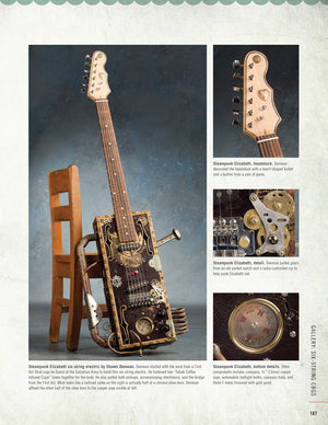 Cigar Box Guitars: The Ultimate Diy Guide For The Makers And Players Of The Handmade Music Revolution (Fox Chapel Publishing) St,Used